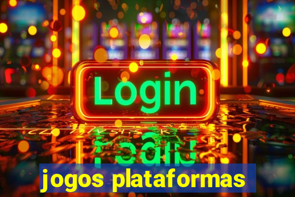 jogos plataformas